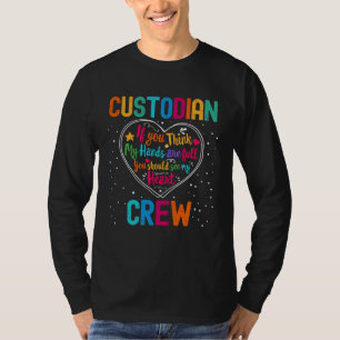 Custodian Crew Appreciation Week Back to School He T-Shirt