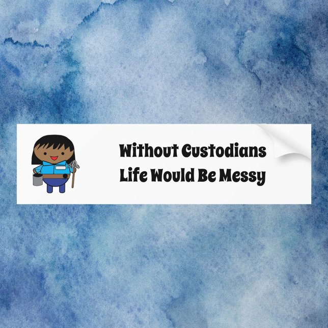 Custodian Janitor Black Female Kawaii Bumper Sticker (A bumper sticker featuring a black female custodian & says, "Without Custodians Life Would Be Messy")