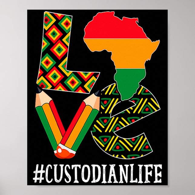 Custodian Love Map African American Black History  Poster (Front)