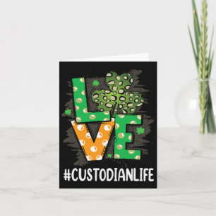 Custodian Love St Patricks Day Cute Women Shamrock Card