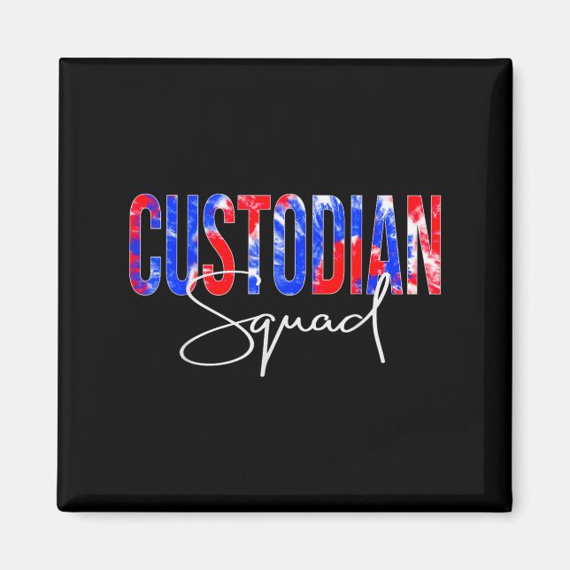 Custodian Squad Tie Dye Back To School Women Appre Magnet (Front)