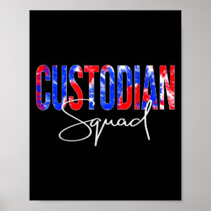 Custodian Squad Tie Dye Back To School Women Appre Poster