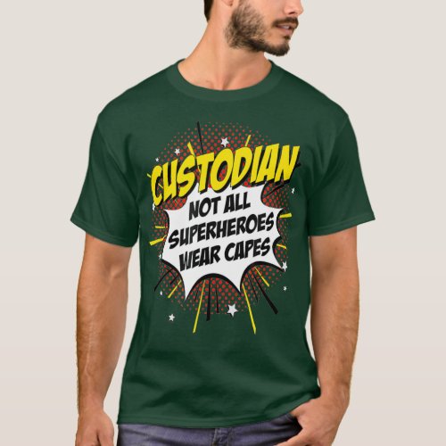 Custodian Superhero Comic Superpower Gift T_Shirt