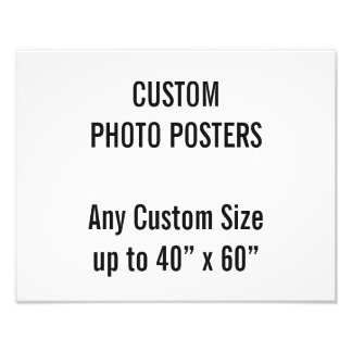 Custom 14" x 11" Photo Poster, up to 40” x 60” Print
