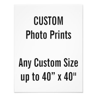 Custom 14” x 18" Photo Print (or any custom size)