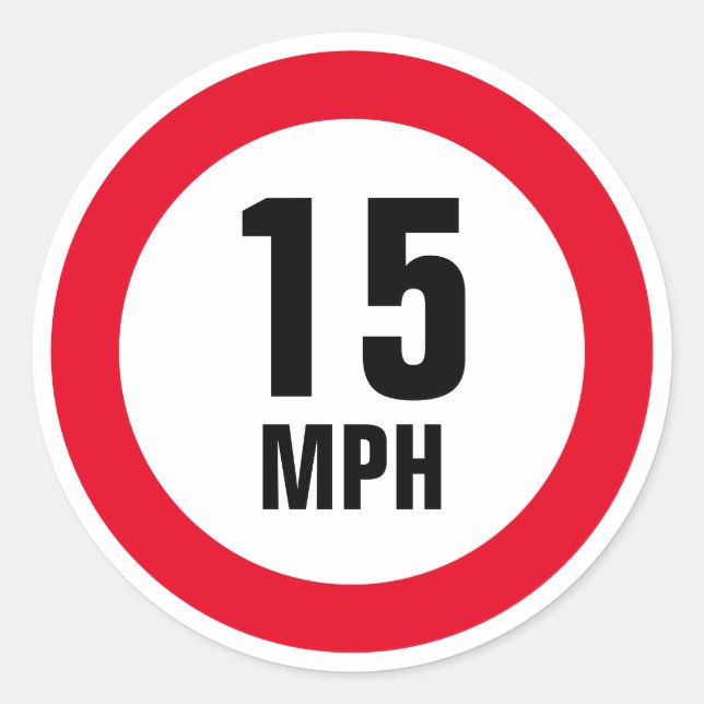 Custom 15 mph speed limit sign stickers (Front)