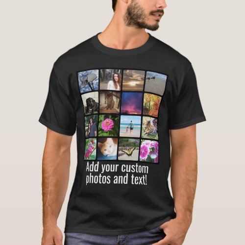 Custom 16 Photo Montage Mosaic Picture Collage  T_Shirt