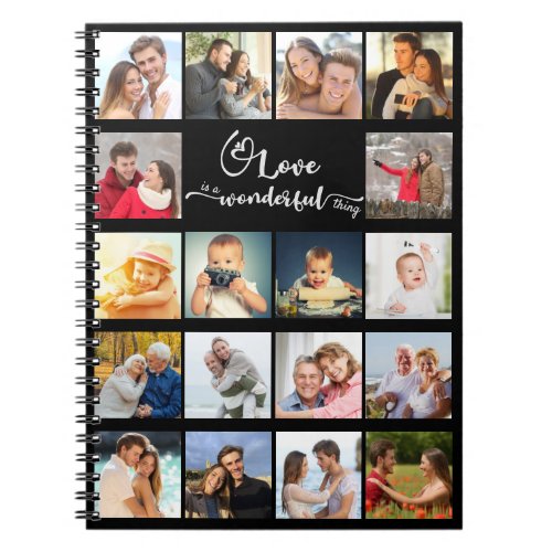 Custom 18 Photo Collage Love is a Wonderful Thing Notebook