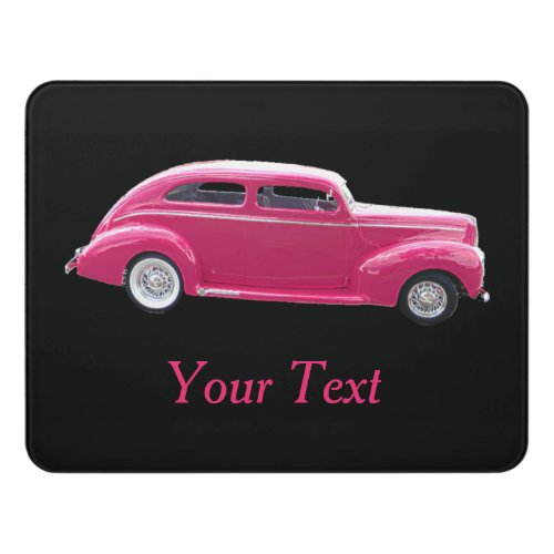 Custom 1940 Famous American Make Sedan Door Sign