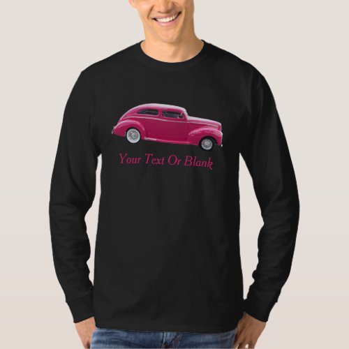 Custom 1940 Famous American Make Sedan T_Shirt