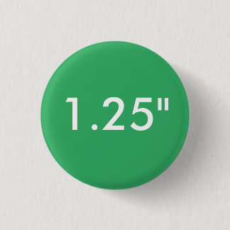 Custom 1.25" Small Round Badge Blank Template Button