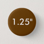 Custom 1.25&quot; Small Round Button Blank Template at Zazzle