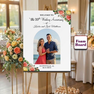 Custom 1 Photo 10th Wedding Anniversary Welcome  Foam Board