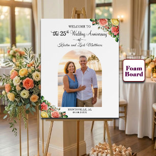 Custom 1 Photo 25th Wedding Anniversary Welcome Foam Board
