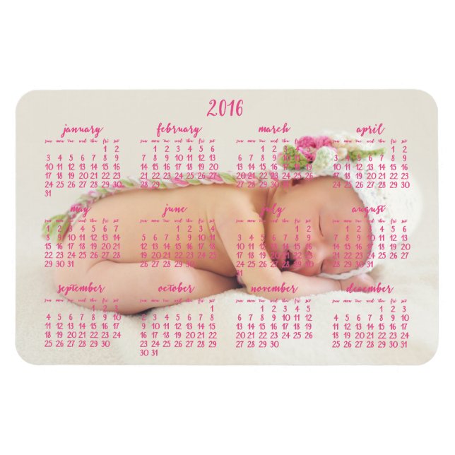 Custom 2016 Magnetic Calendar Baby Photo 4x6 Magnet (Horizontal)