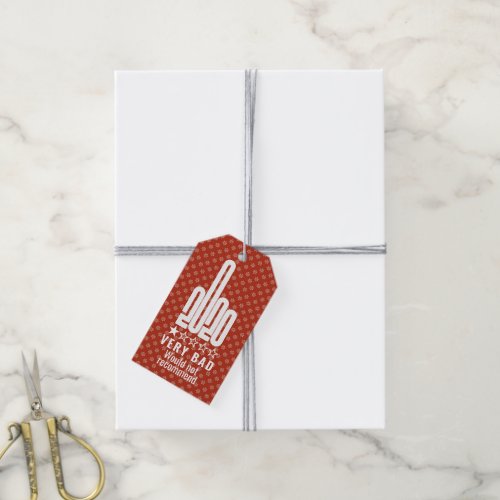 Custom 2020 Middle Finger Review Wouldnt Recommend Gift Tags