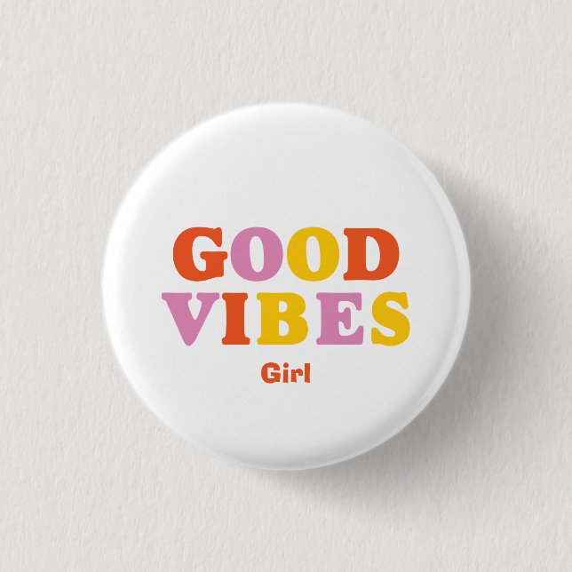 Custom 2023 positive quote modern trendy boho  button (Front)