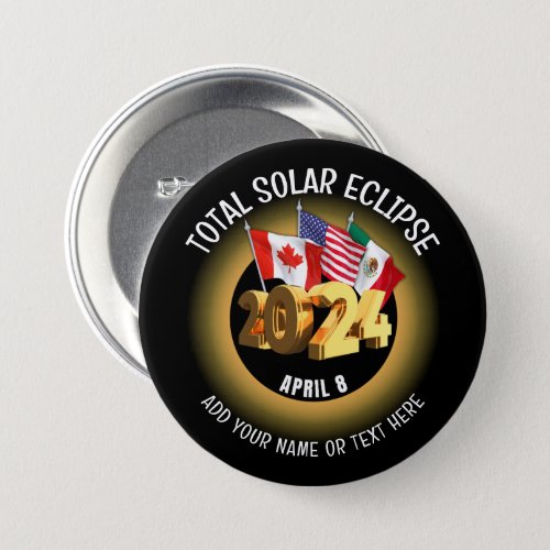 Custom 2024 TOTAL SOLAR ECLIPSE Flags Button