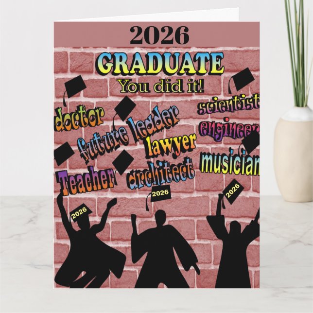 Custom 2026 You Did It Graduate Graduation Card (Front)