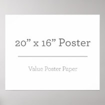 Custom 20 x 16 Poster