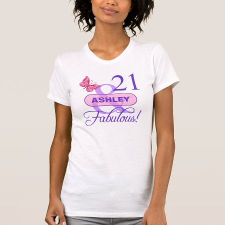 Custom 21 & Fabulous T-shirt