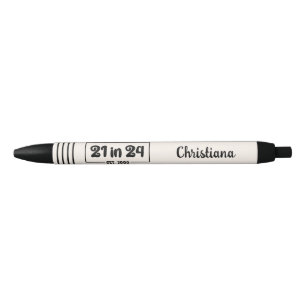 Custom 21st Birthday 21 in 24 Est 2003 Birthday Pen