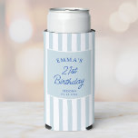 Custom 21st Birthday Preppy Blue Striped Party Seltzer Can Cooler<br><div class="desc">Celebrate a milestone birthday in timeless, preppy style. This elegant 21st birthday can cooler features soft blue vertical stripes and classic typography, personalized with a name, age, location, and date. Perfect for chic birthday parties, bachelorette weekends, girls trips or destination celebrations, it keeps drinks cold while doubling as a stylish...</div>