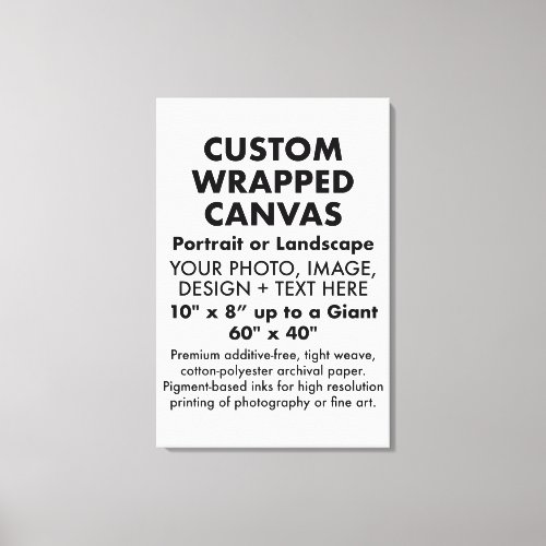 Custom 24 x 36 PREMIUM WRAPPED CANVAS Blank