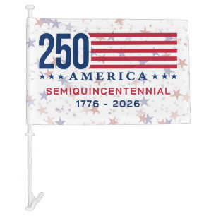 Custom 250 America Semiquincentennial 1776 2026 Car Flag