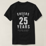 Custom 25th wedding anniversary shirts for couple<br><div class="desc">Custom 25th wedding anniversary party celebration shirts for married couple, parents, friends, family etc. Black and white typography tee with mr and mrs surname plus date of marriage. Customizable for any year i.e. 1st 5th 10th 40th 50th 60th 70th. Cheers to 25 years! Add your own quote optionally. Unique gift...</div>