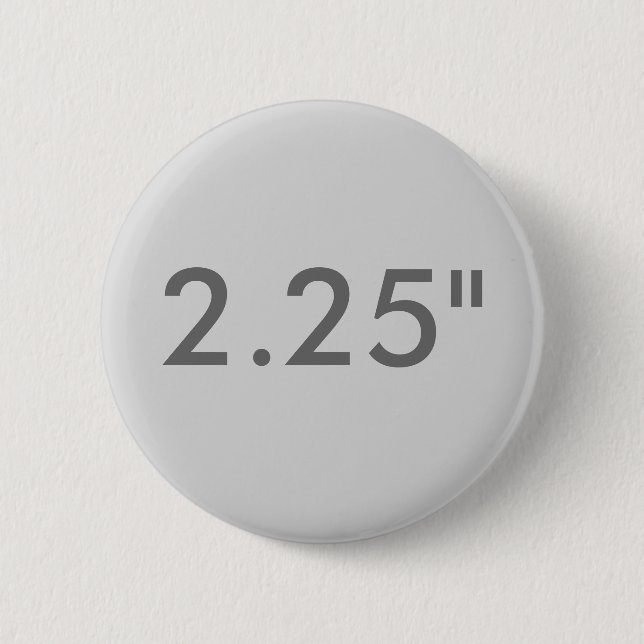 Custom 2.25" Standard Round Badge Blank Template Pinback Button (Front)