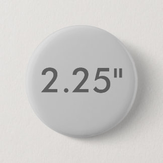Custom 2.25" Standard Round Badge Blank Template Pinback Button