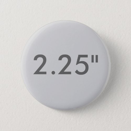 Custom 225 Standard Round Badge Blank Template Pinback Button