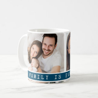 Custom 2 Photo Collage Family Picture Quote Blue Coffee Mug