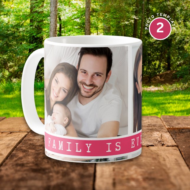 Custom 2 Photo Collage Family Picture Quote Pink Coffee Mug (Creator Uploaded)