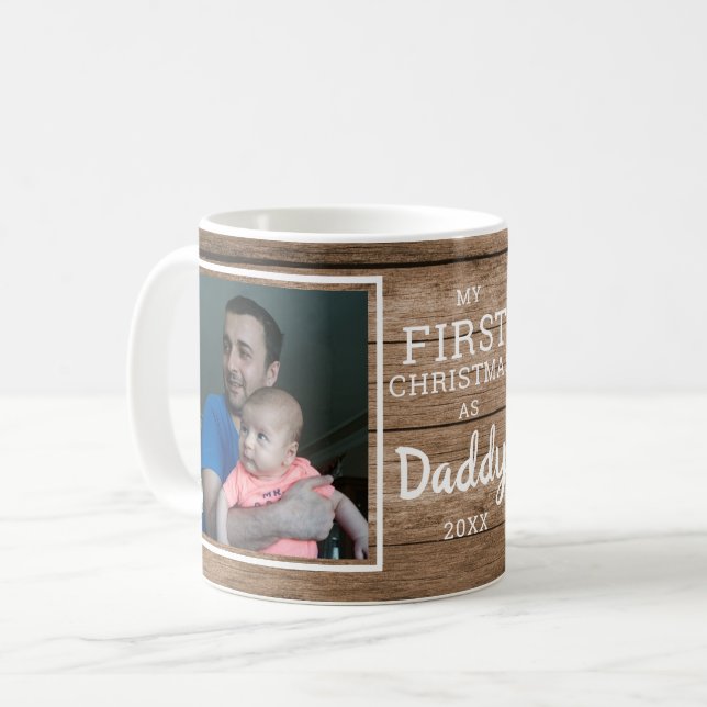 Custom 2 Photo Daddy's First Christmas Rustic Wood Coffee Mug (Front Left)