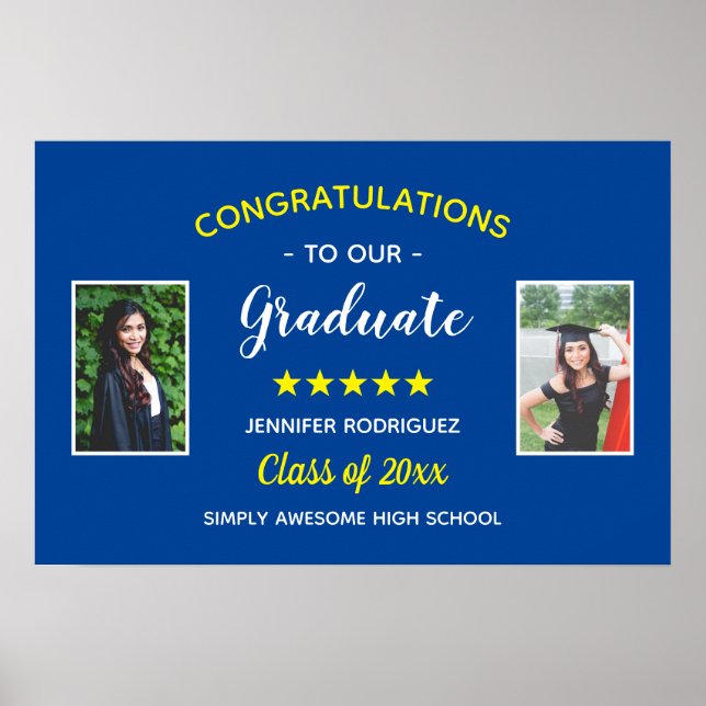 Custom 2 Photo Graduation Congratulations Graduate Poster (Front)