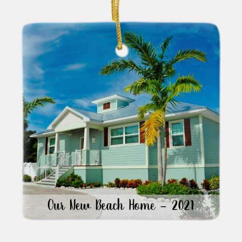 Custom 2 Sided New  Beach Home Photo With Year Ceramic Ornament