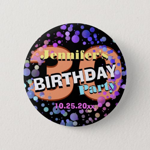 Custom 30 Birthday Party Button