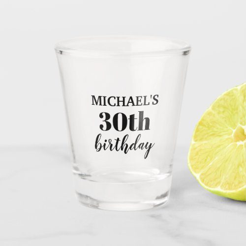 Custom 30th Birthday Party Favor Shot Glass