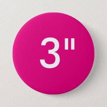 Custom 3" Inch Large Round Badge Blank Template Pinback Button by ZazzleCustomBadges at Zazzle