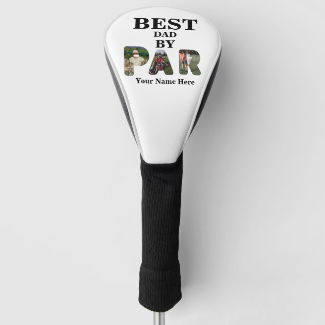 Custom 3 letter shape photo Best dad by par Golf Head Cover (Front)