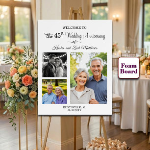 Custom 3 Photos 45th Wedding Anniversary Welcome Foam Board
