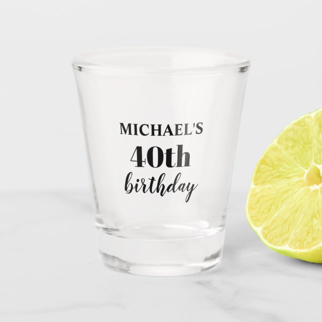 Custom 40th Birthday Party Favor Shot Glass (Front)