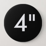 Custom 4&quot; Inch Huge Round Badge Blank Template Button at Zazzle