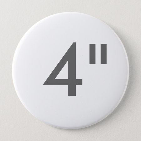 Custom 4" Inch Huge Round Badge Blank Template Pinback Button