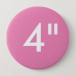 Custom 4&quot; Inch Huge Round Button Blank Template at Zazzle