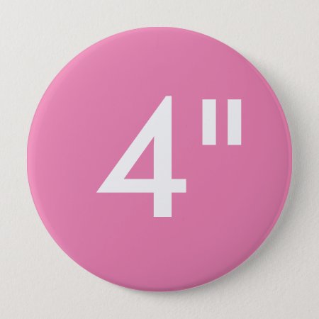 Custom 4" Inch Huge Round Button Blank Template