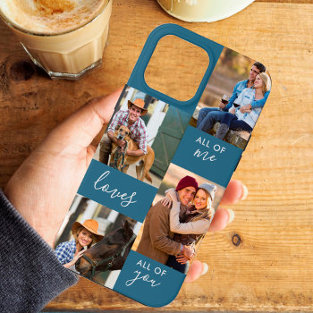 Custom 4 Photo All Of Me Loves All Of You Blue Iphone 13 Pro Max Case by darlingandmay at Zazzle
