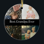 Custom 4 Photo Collage Best Grandpa Ever Ceramic Ornament<br><div class="desc">Custom 4 Photo Collage Best Grandpa Ever Ceramic Ornament</div>